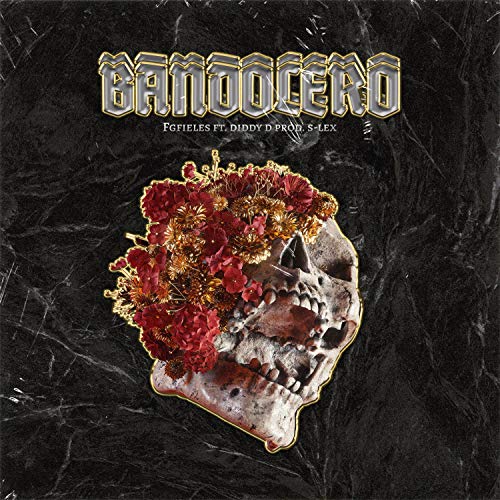 Bandolero (feat. Manguata, Skinny Ferrari, Diddy D & S-Lex) [Explicit]