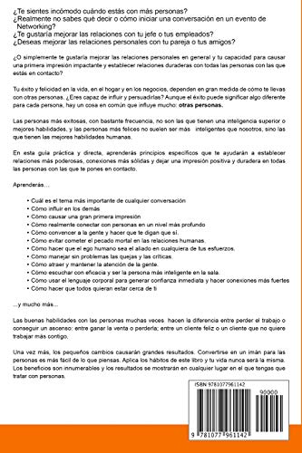 Como ser un imán para las personas: 62 Estrategias simples para construir relaciones fuertes e impactar positivamente en la vida de todas las personas ... te comunicas (Hábitos que cambiarán tu vida)