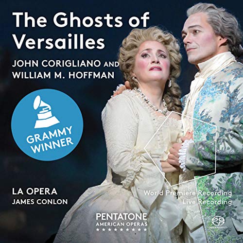 Corigliano / Hoffman : Los Fantasmas De Versalles / Conlon