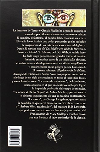 El gabinete de los delirios: Antología de relatos sobre Sabios Locos (El Club Diógenes)