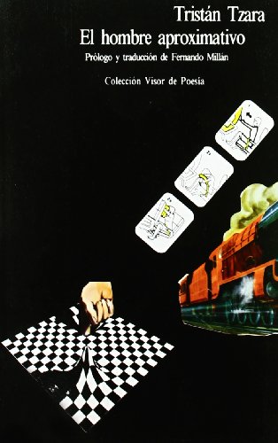 El hombre aproximativo: 55 (Visor de Poesía)