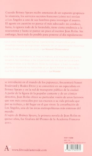 El rapto de Britney Spears: 105 (Libros del Asteroide)