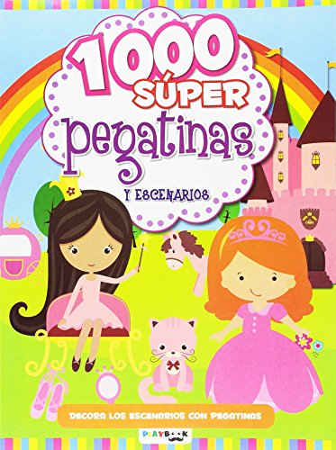 Hadas y princesas (1000 super pegatinas)