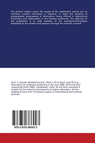 Hormone Nutrient Interactions in Tuberose (Polianthes tuberosa Linn.)