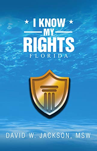 I Know My Rights, Florida (English Edition)