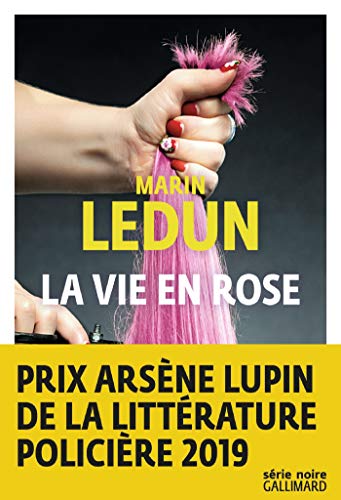La vie en Rose (French Edition)
