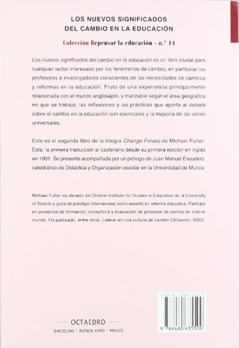 Los nuevos significados del cambio en la educación: 14 (Repensar la educación)