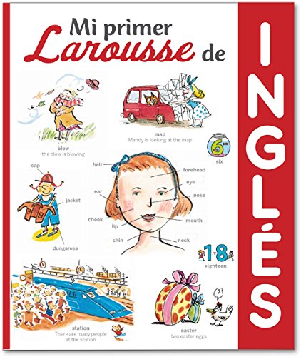 Mi primer Larousse de Inglés