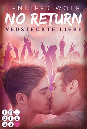 No Return 2: Versteckte Liebe (German Edition)