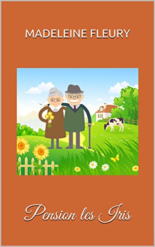 Pension les Iris (French Edition)