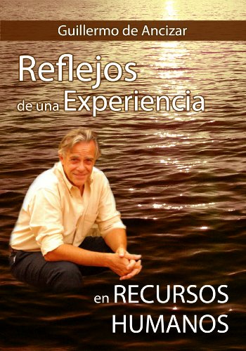 Reflejos de Una Experiencia en Recursos Humanos