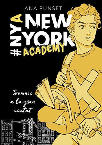 Somnis a la gran ciutat (Sèrie New York Academy 2) (Catalan Edition)
