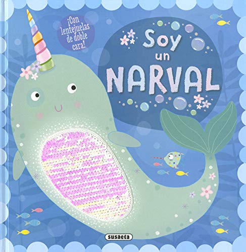 Soy un narval (Encanto submarino)