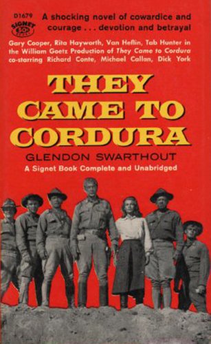 They Came To Cordura (English Edition)