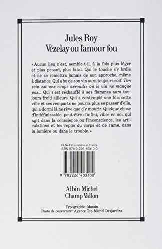 Vézelay ou l'amour fou (A.M. ROM.FRANC)