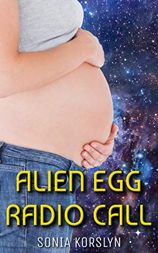 Alien Egg Radio Call (English Edition)