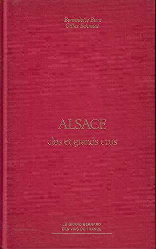 Alsace Clos et grands crus Le Grand Bernard des vins de France