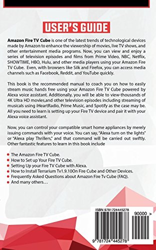 Amazon Fire TV Cube: Advanced User's Guide on How to Set Up & Manage Your Fire TV Cube Hands-free with Alexa and streaming 4k ultra HD Movies