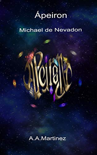 APEIRON : MICHAEL DE NEVADON
