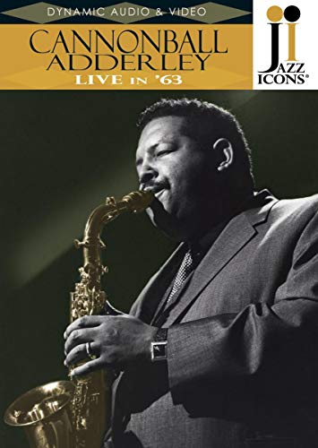 Cannonball Adderley - Live in '63 (Jazz Icons) [Reino Unido] [DVD]