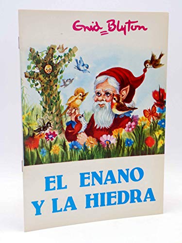 COLECCIÓN GRACIELA 4. El Enano Y La Hiedra
