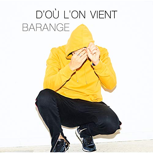 D'où l'on vient