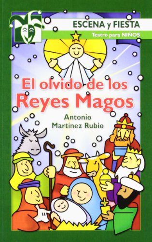 El olvido de los Reyes Magos: 91 (Escena y fiesta)