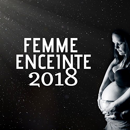 Femme enceinte 2018: Musique pour dormir CD