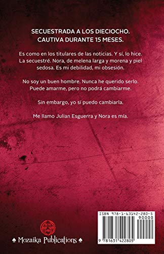 Hazme tuya: 2 (Secuestrada)