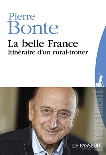 La belle France (En toute liberté) (French Edition)