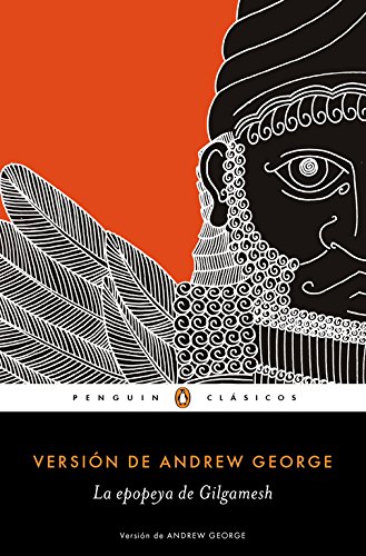 La epopeya de Gilgamesh (Penguin Clásicos)