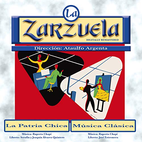 La Patria Chica: Oiga Usté Lo Que Le Dijo Una Baturra a la Virgen del Pilar (Plegaria) (Remastered)