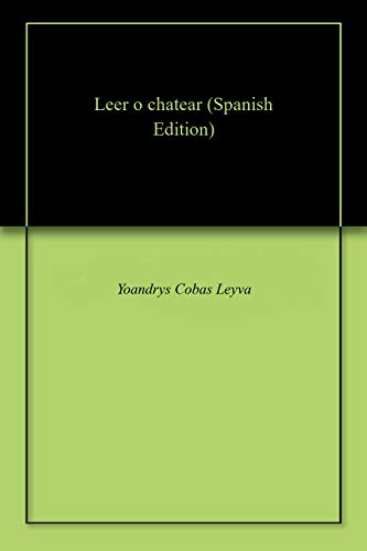 Leer o chatear