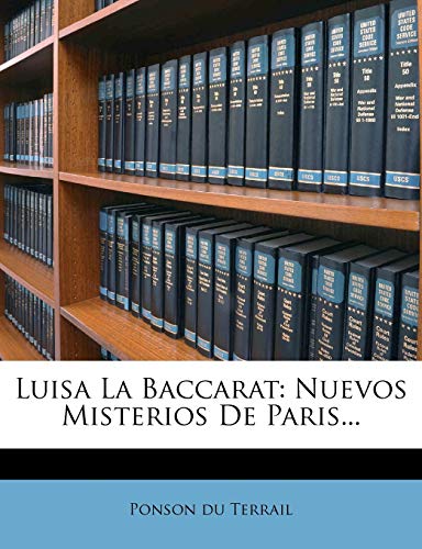Luisa La Baccarat: Nuevos Misterios De Paris...