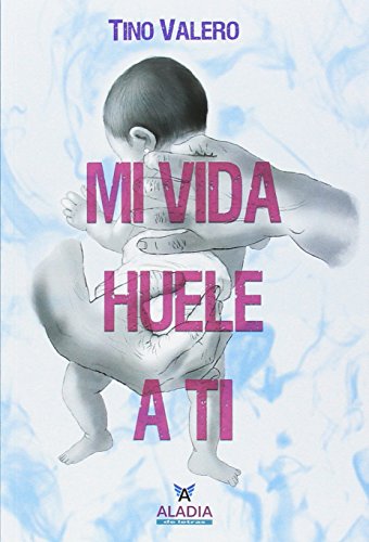 MI VIDA HUELE A TI (ALADIA)
