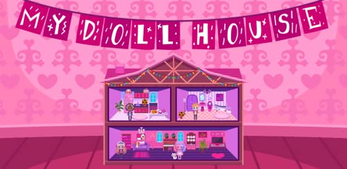 My Doll House