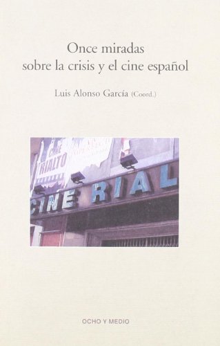 Once Miradas Sobre Crisis Cine Es (Fahrenheit 451)