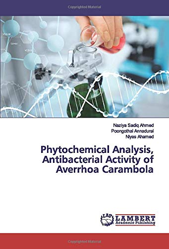 Phytochemical Analysis, Antibacterial Activity of Averrhoa Carambola