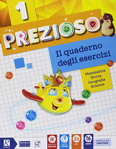 Prezioso. Per la 1ª classe elementare. Con ebook. Con espansione online