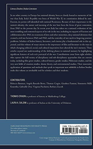 Resistance, Heroism, Loss: World War II in Italian Literature and Film (The Fairleigh Dickinson University Press Series in Italian Studies)