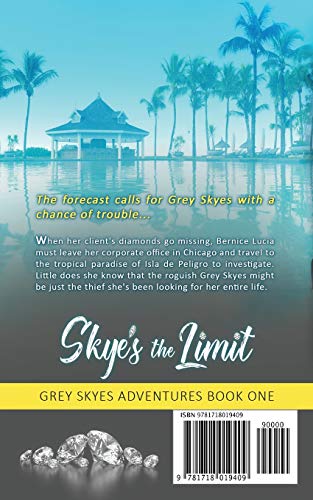 Skye's the Limit (Grey Skyes Adventures)