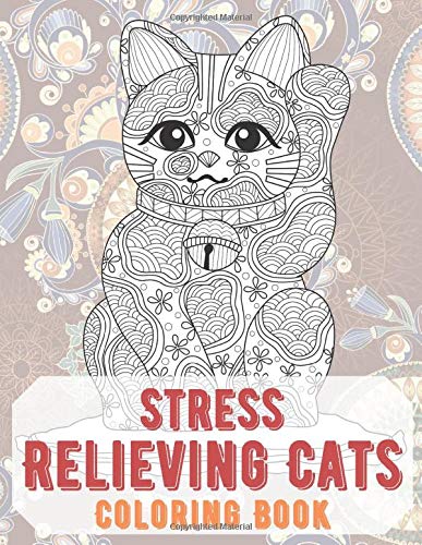 Stress Relieving Cats - Coloring Book