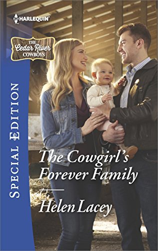 The Cowgirl's Forever Family (The Cedar River Cowboys Book 2502) (English Edition)