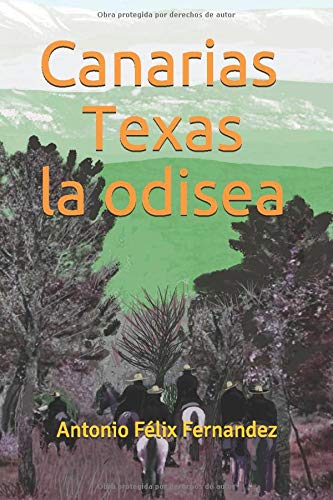 CANARIAS TEXAS LA ODISEA