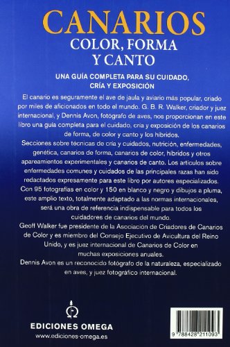 CANARIOS: COLOR, FORMA Y CANTO (GUIAS DEL NATURALISTA-AVES EXÓTICAS-PERIQUITOS-CANARIOS)