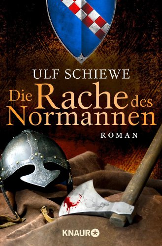 Die Rache des Normannen: Roman (Die Normannensaga 2) (German Edition)
