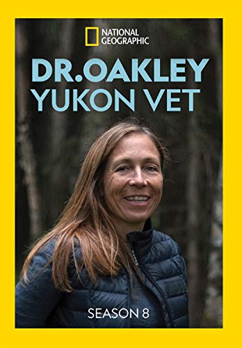 Dr Oakley, Yukon Vet: Season 8 [USA] [DVD]