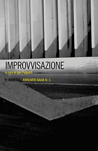 Improvvisazione (Annuario Kaiak)
