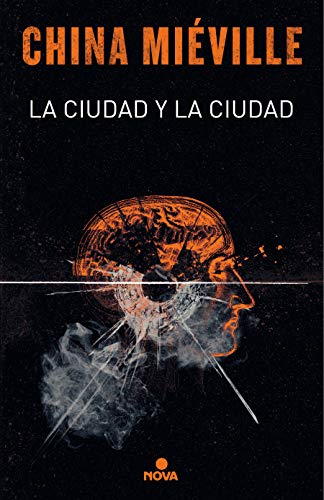 La ciudad y la ciudad (Nova)