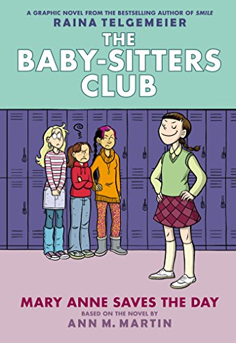 Mary Anne Saves the Day: Full-Color Edition (The Baby-Sitters Club Graphix #3) (English Edition)